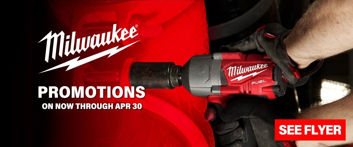 Check out our Milwaukee Promotions!